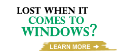 Lost When It Comes to Windows?
